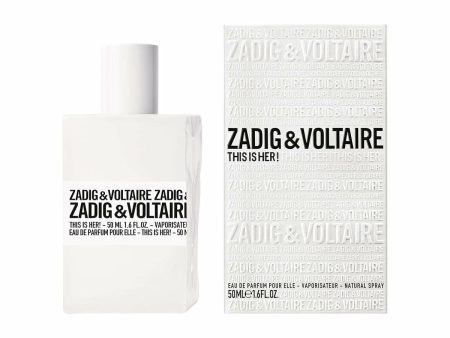 Women s Perfume Zadig & Voltaire This is Her EDP 50 ml Supply